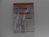 The Icing on the Corpse: A Camilla MacPhee Mystery (signed)