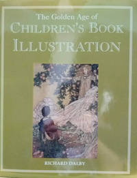 image of The Golden Age of Children's Book Illustration
