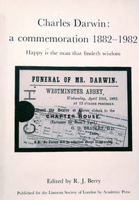 cover of Charles Darwin: A Commemoration 1882-1982, Happy is the Man That Findeth Wisdom