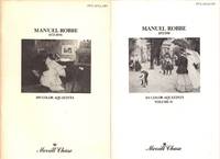 Manuel Robbe, 1872-1936: 100 Color Aquatints & 104 Color Aquatints, Volume II, Merrill Chase Galleries, 2 Volume Set by Perussaux, Charles (preface); Gabriel P. Weisberg (introduction) - 1980