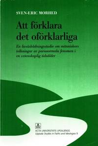 Att förklara det oförklarliga. En…