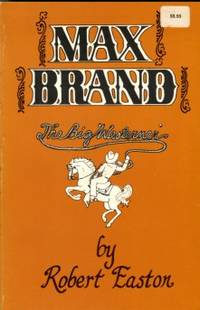 Max Brand: The Big Westerner