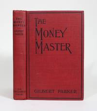 cover of The Money Master, Being the Curious History of Jean Jacques Barbille, His Labours, His Loves and His Ladies