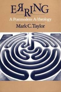 Erring : A Postmodern A/Theology