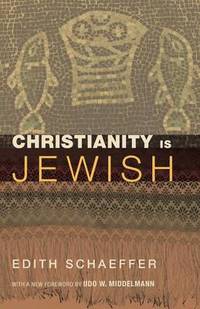 Christianity Is Jewish