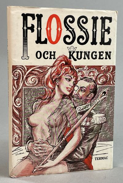 Flossie och kungen. [Utg. av] Termac.