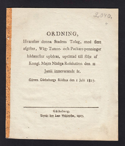 Ordning, hvarefter denna stadens tolag, med flere…