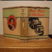 Pots Pans &amp; Millions by Cummings, Edith Mae - 1929