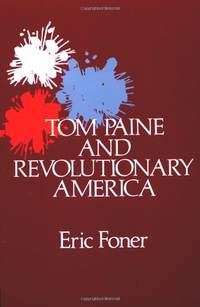 image of Tom Paine and Revolutionary America (Galaxy Books)