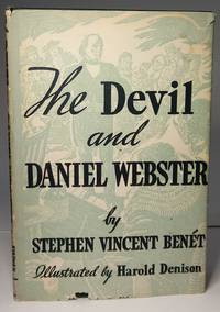 The Devil and Daniel Webster by Benet, Stephen Vincent - 1937