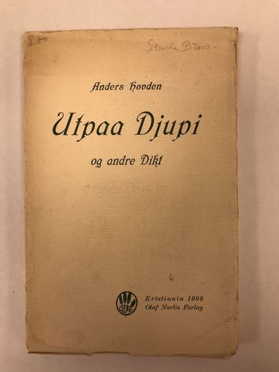 Utpaa Djupi og andre Dikt.