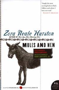 Mules and Men by Zora Neale Hurston - 2008