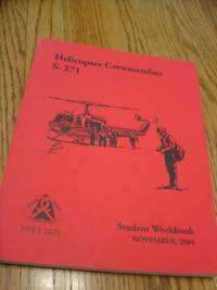 image of Helicopter Crewmember S-271 Student Workbook (NFES 2821)