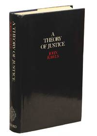 A Theory of Justice by Rawls, John - 1972