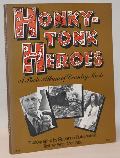 Honkytonk heroes - A Photo Album of Country.