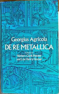 Georgius Agricola De Re Metalllica