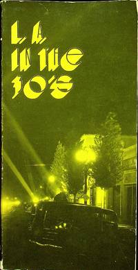 L.A. in the thirties, 1931-1941