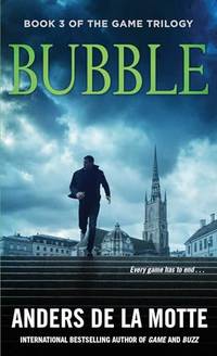 Bubble: 03 (Game Trilogy)