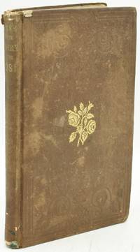[GARDENING] [NURSERY] THE ROSE MANUAL; CONTAINING ACCURATE DESCRIPTIONS OF ALL THE FINEST VARIETIES OF ROSES,... WITH DIRECTIONS FOR THEIR PROPAGATION, AND THE DESTRUCTION OF INSECTS. WITH ENGRAVINGS