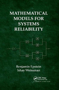 Mathematical Models for Systems Reliability