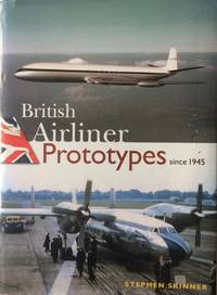 British Airliner Prototypes since 1945.