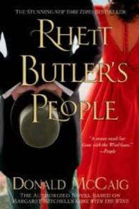 Rhett Butler&#039;s People by Donald McCaig - 2014-03-06