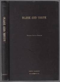 image of Black and White: Land, Labor, and Politics in the South