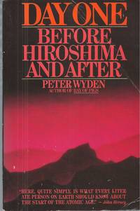 cover of Day One Before Hiroshima and After