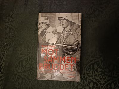 Mot sammenbruddet. Norsk soldat på Østfronten…