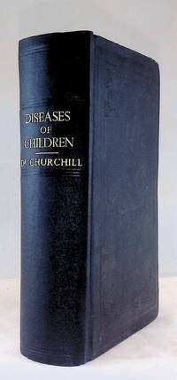The Diseases of Children