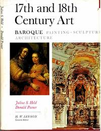 17th and 18th Century Art Baroque painting sculpture architecture by Julius S., Donald Held, Posner - No date