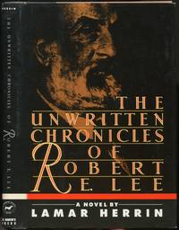 image of The Unwritten Chronicles of Robert E. Lee