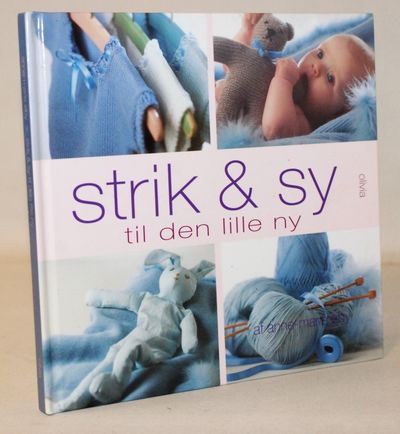 Strik & sy til den lille ny.