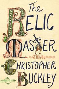 The Relic Master : A Novel