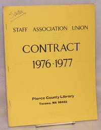 Contract 1976-1977. Pierce County Library, Tacoma WA 98402 by Staff Association Union - 1976