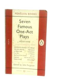 Seven Famous One Act Plays