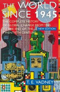 The World Since 1945 : New Edition