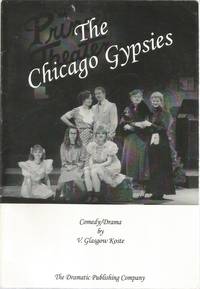 The Chicago Gypsies by V. Glasgow Koste - Paperback - 1989 - from The Book Junction (SKU: 29387)
