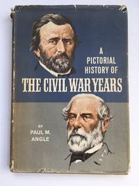 cover of A Pictorial History of The Civil War Years