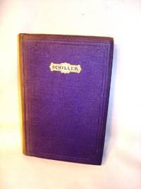 The Poems and Ballads of Schiller