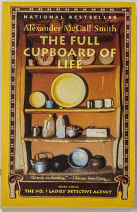 The Full Cupboard of Life by Alexander McCall Smith - January 2005