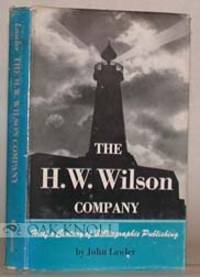 H.W. WILSON COMPANY, HALF A CENTURY OF BIBLIOGRAPHIC PUBLISHING