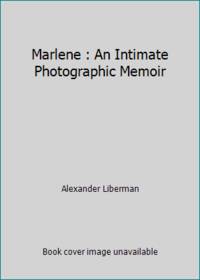 image of Marlene : An Intimate Photographic Memoir