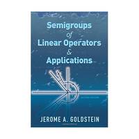Semigroups of Linear Operators and Applications