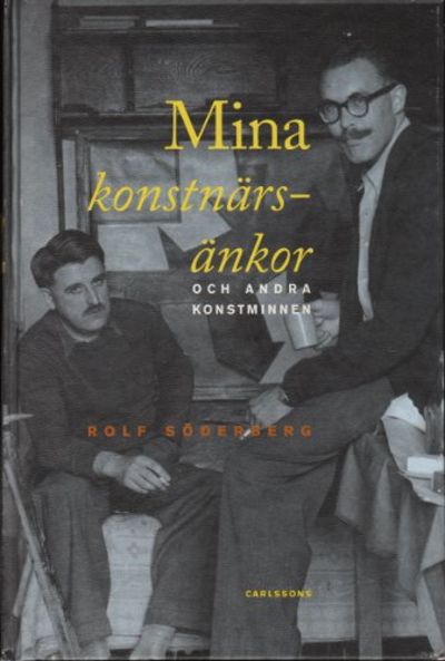 MINA KONSTNÄRSÄNKOR OCH ANDRA KONSTMINNEN.