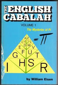 The English Cabalah Volume I: The Mysteries of Phi