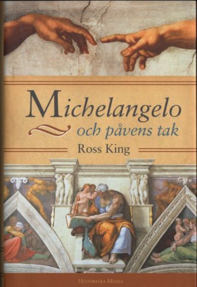 MICHELANGELO OCH PÅVENS TAK.
