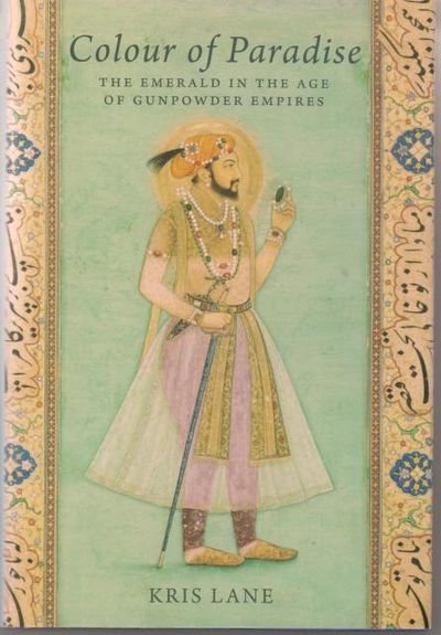 Colour of Paradise. The Emerald in the Age of…