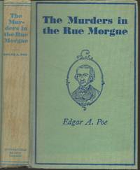 The Murders in The Rue Morgue and Other Stories by Edgar Allen Poe - 1930