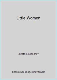 Little Women by Alcott, Louisa May - 1978